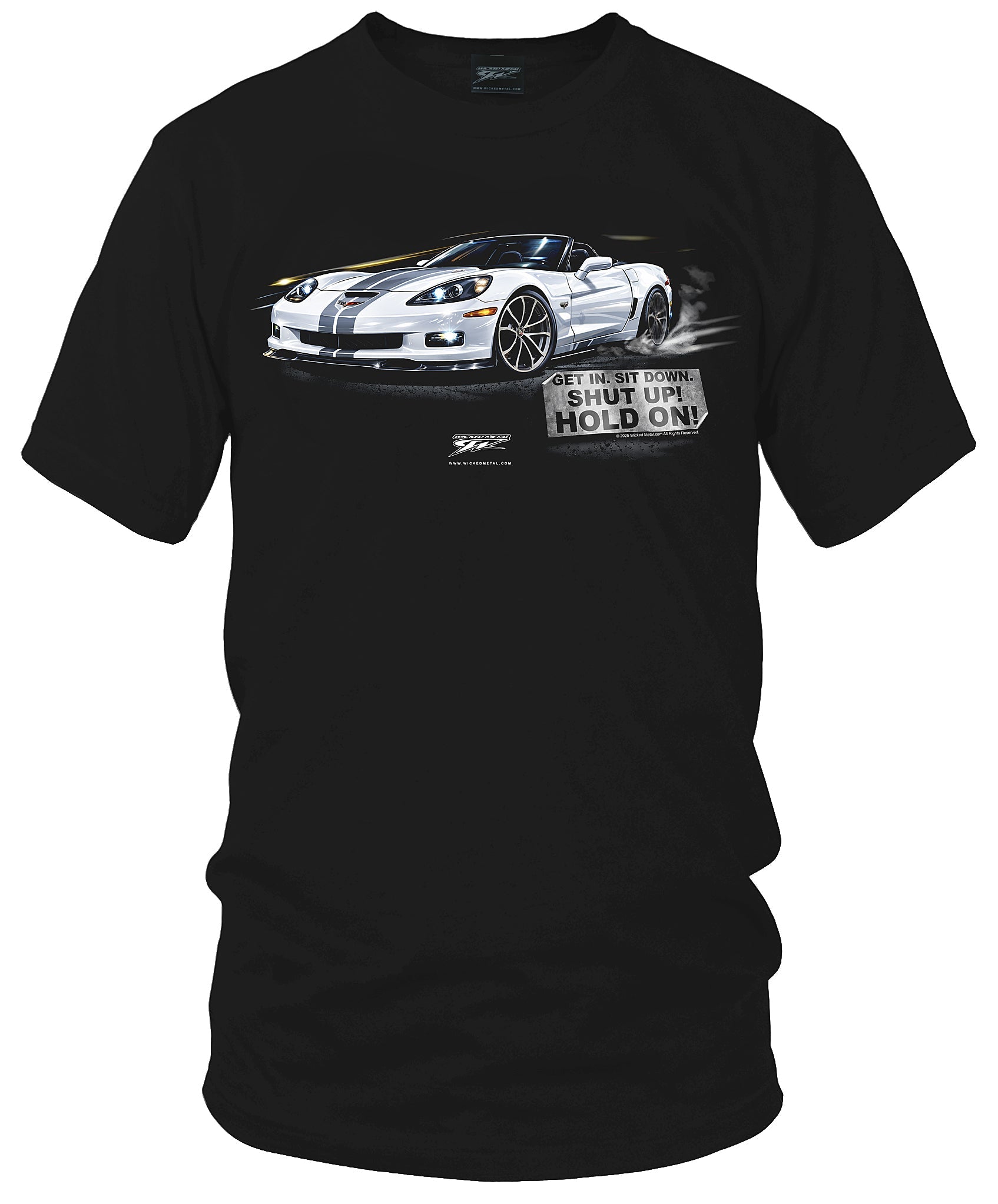 C6 White Corvette Customer Car - T-Shirt With My Car On It - Hold On - Wicked Metal