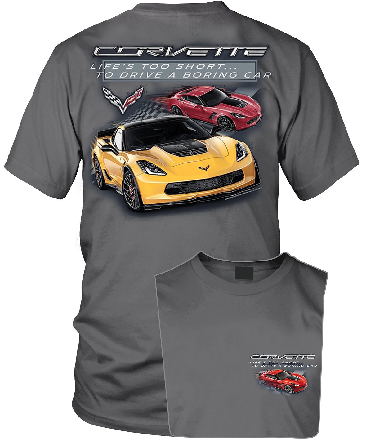 Corvette C7 Life's to Short T-shirt - 2014 - 2019 - C7 Corvette t-shirt - Wicked Metal