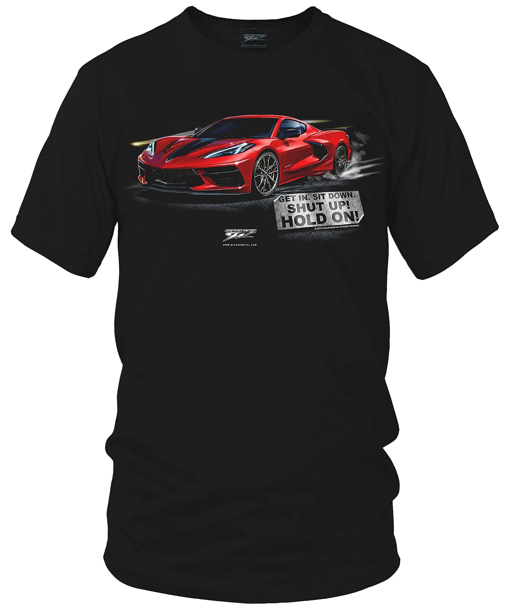 C8 Red Corvette Customer Car - T-Shirt With My Car On It - Hold On - Wicked Metal