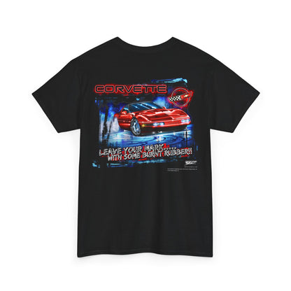 Corvette Shirt - Leave Your Mark - Corvette C4 shirt - Wicked Metal