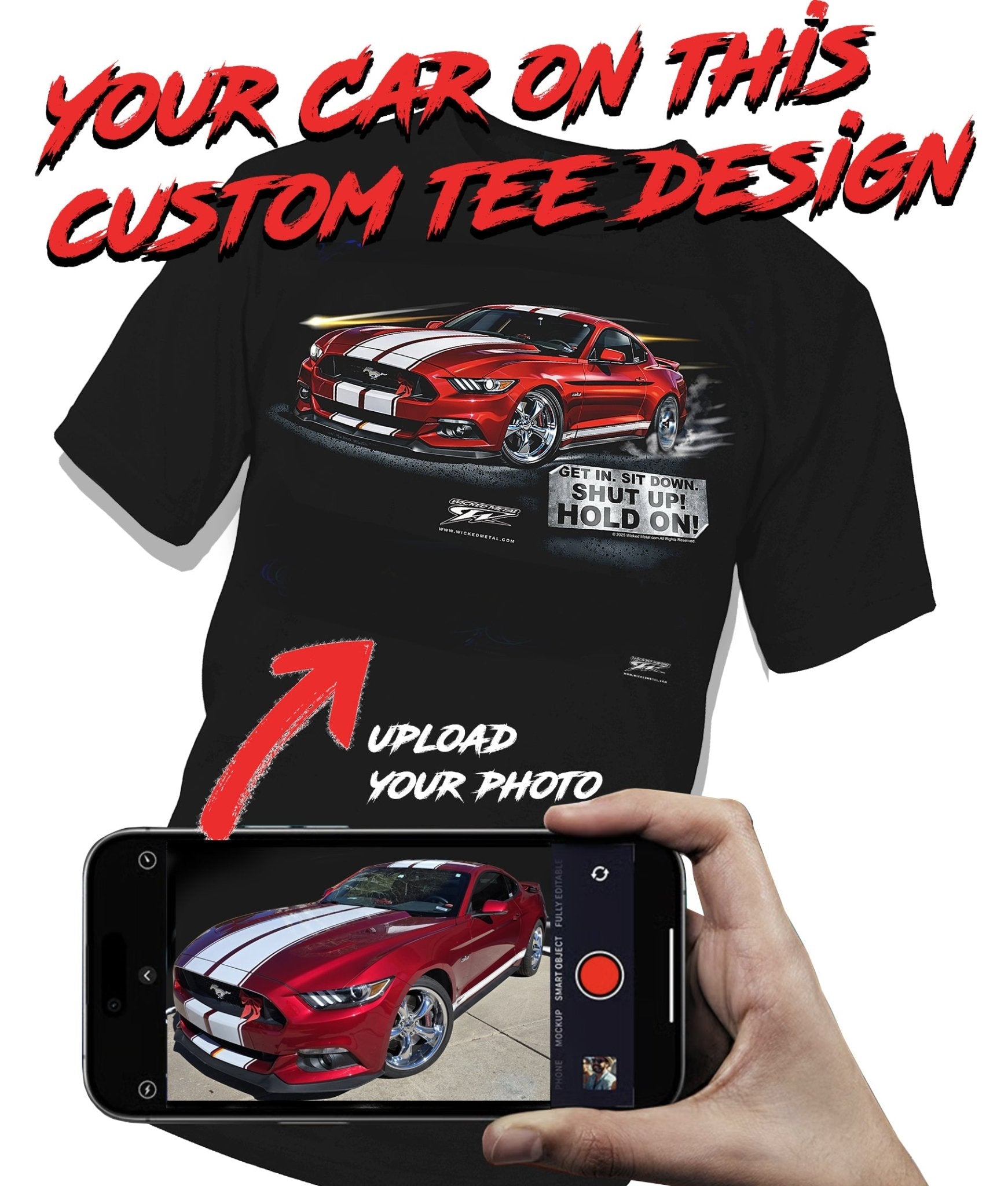 T-Shirt With My Car On It - Custom Hand - Drawn Car Illustration Tee - Hold On - Wicked Metal